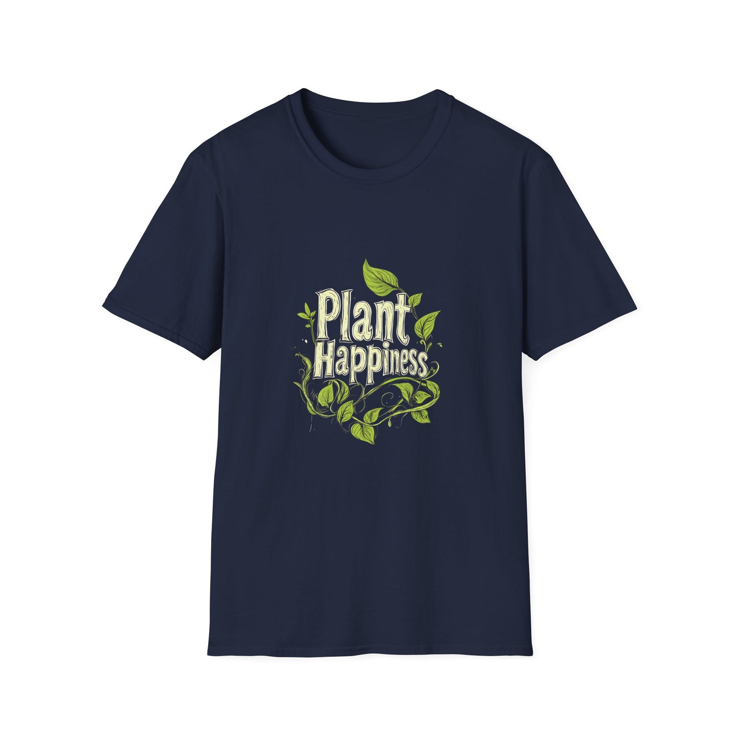 Plant Happiness Unisex Softstyle T-Shirt - Eco-Friendly Inspirational Tee - Tee Fusion Lab