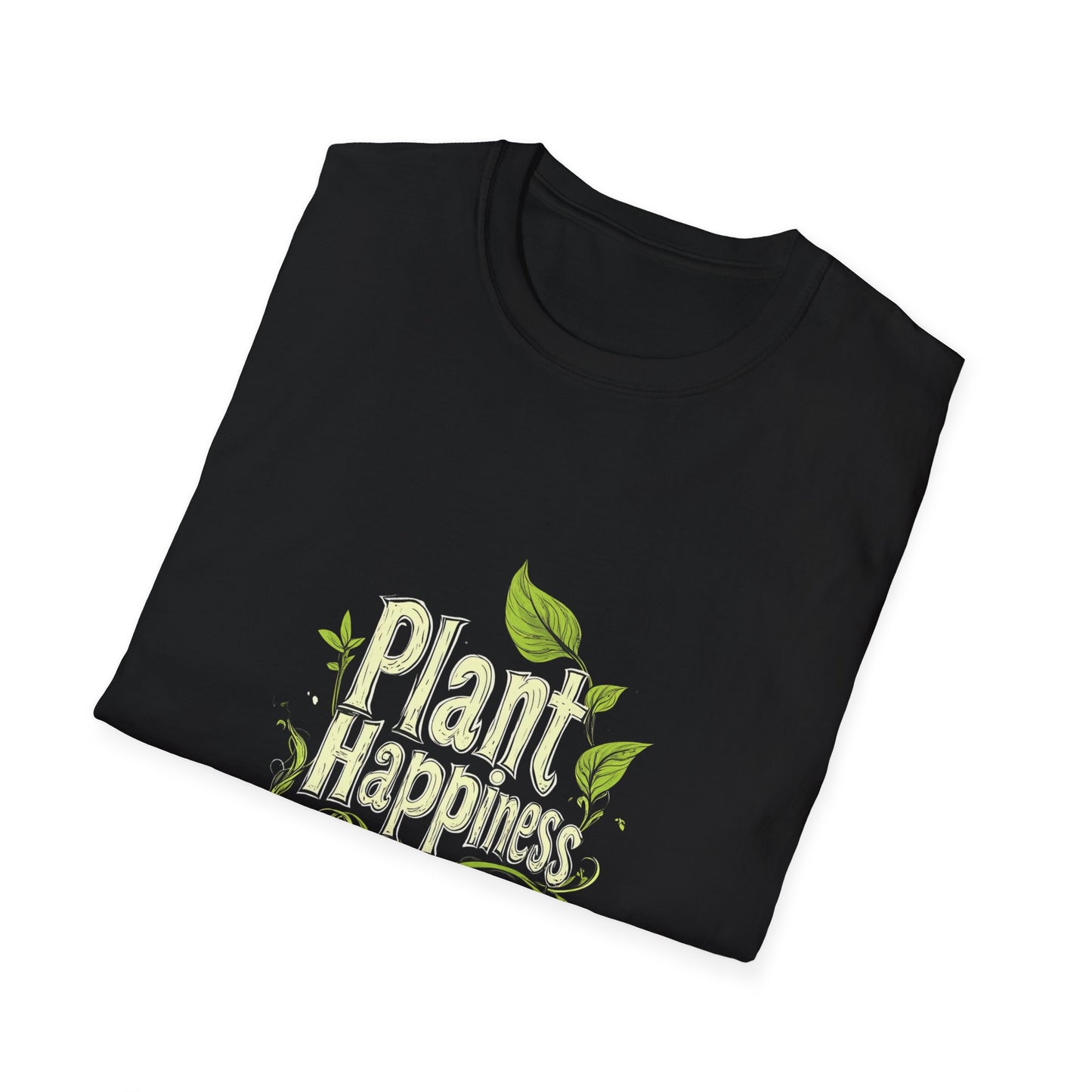 Plant Happiness Unisex Softstyle T-Shirt - Eco-Friendly Inspirational Tee - Tee Fusion Lab