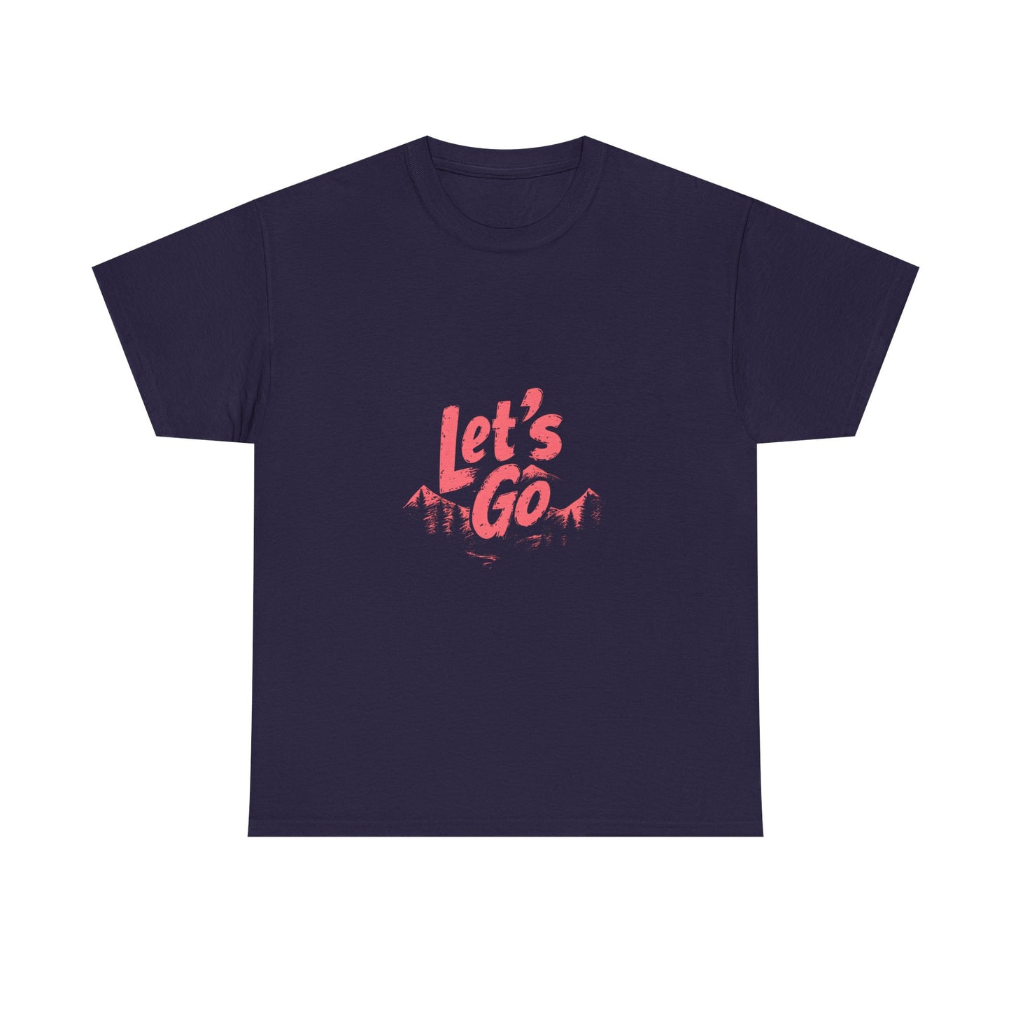 Adventure Ready Unisex Heavy Cotton Tee - 'Let's Go' Graphic Shirt