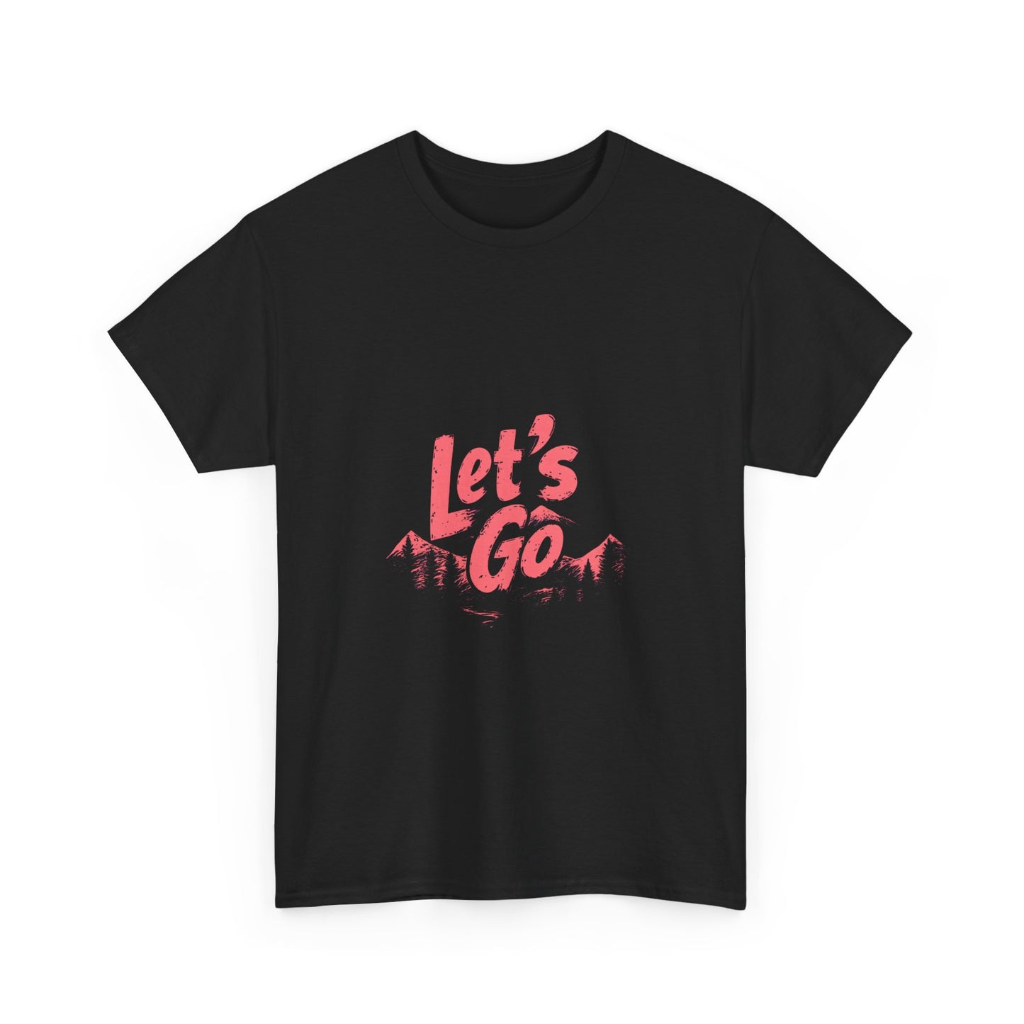 Adventure Ready Unisex Heavy Cotton Tee - 'Let's Go' Graphic Shirt