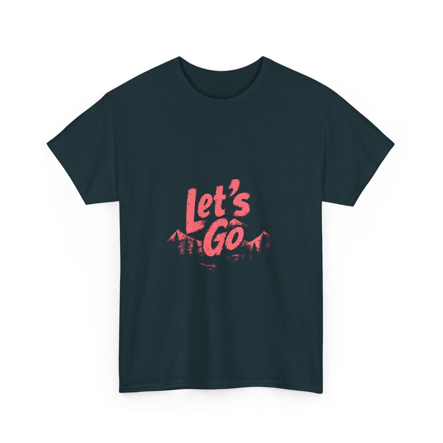 Adventure Ready Unisex Heavy Cotton Tee - 'Let's Go' Graphic Shirt